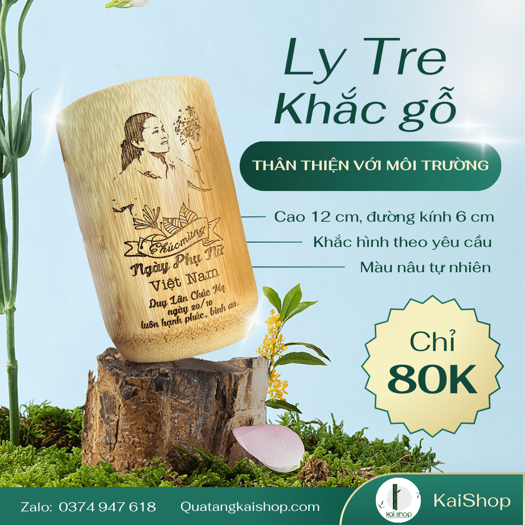 Qua tang KaiShop Ly Tre – Giải Pháp Thân Thiện Với Môi Trường Và Phong Cách Sống Xanh